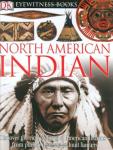 North American Indian by David Hamilton Murdoch (DK Eyewitness Books; Hardcover)