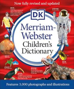 Merriam-Webster Children's Dictionary: 3,000 Photos & Illustrations