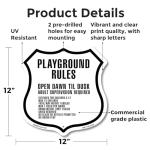 Playground Rules 12 inch X 12 inch Shield Shaped Commercial Grade Plastic Sign Weather Resistant Made in the USA