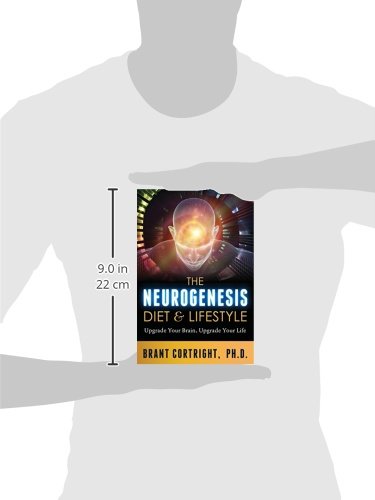 Neurogenesis Diet: Upgrade Your Brain, Upgrade Your Life