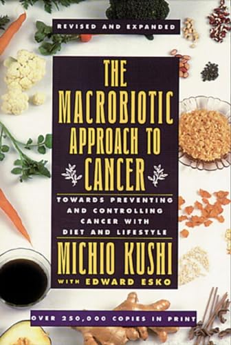 Prevent & Control Cancer with Macrobiotic Diet & Lifestyle