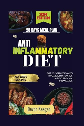 Anti-Inflammatory Lifestyle Diet: Hypoallergenic Recipes for Inflammation Relief