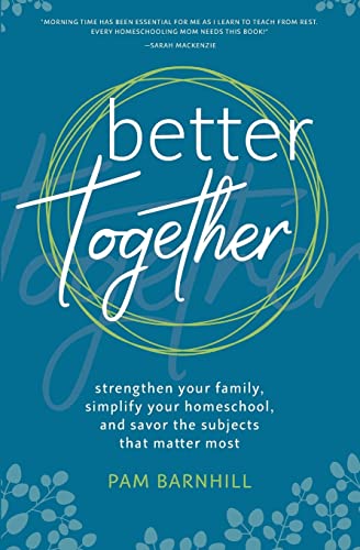 Family Strengthening Bundle: Simplify Homeschool, Savor Important Subjects