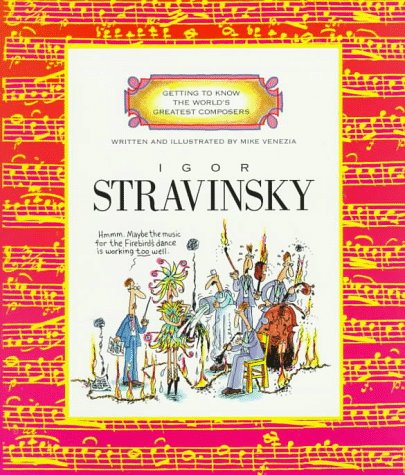 Igor Stravinsky: Discovering Great Composers Series