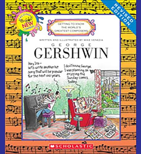 George Gershwin: Getting to Know Great Composers