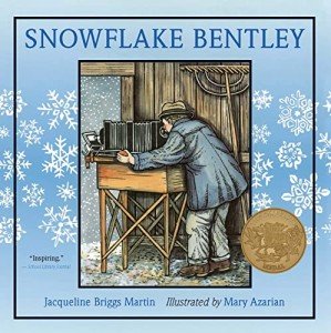 Snowflake Bentley: Award-Winning Children's Book