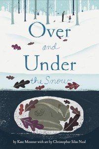 Over and Under the Snow Book for Kids