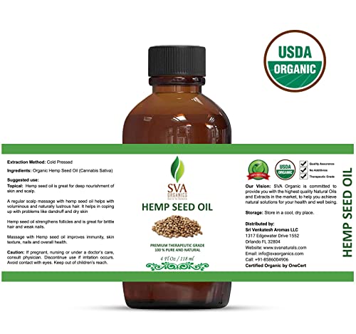SVA Organics Hemp Seed Organic USDA Cold Pressed Oil 4 Oz Pure Carrier Oil for Skin Cream, Face Serum, Hair Products, Cosmetics, Makeup, Soap, Hair & Body Oil