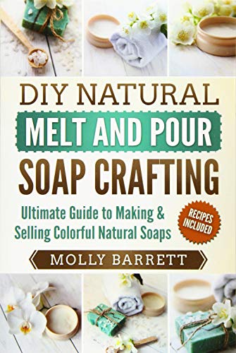 Colorful Natural Soap Making Guide & Kit