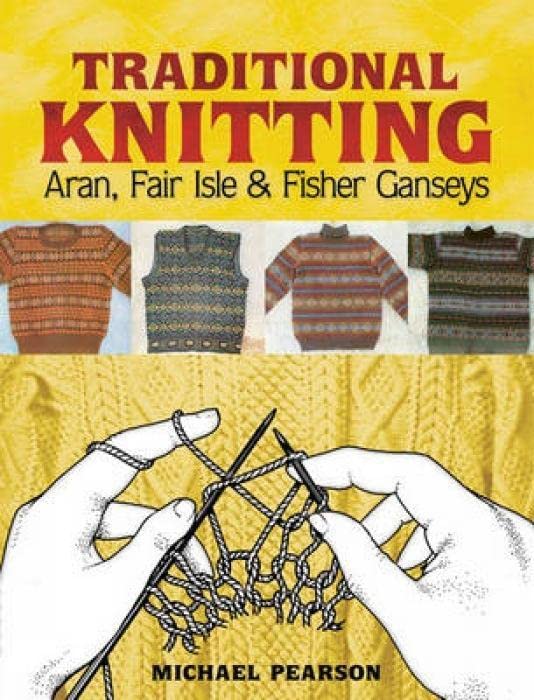 Michael Pearson's Traditional Knitting Book