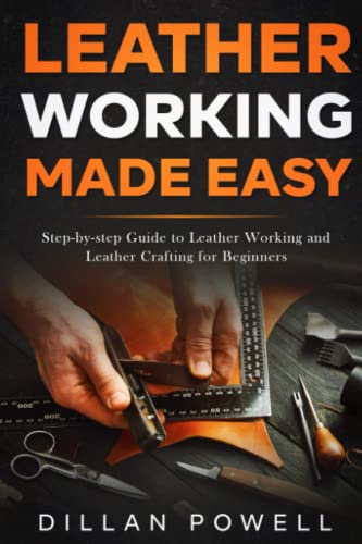 Beginner's Leather Crafting Guide: Step-by-Step Tutorial