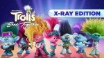 Trolls Band Together - X-Ray Edition Bonus
