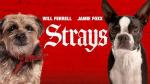 Strays Movie (2023)