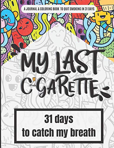 31-Day Quit Smoking Journal & Doodle Coloring Book