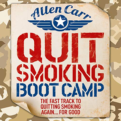 Fast-Track Quit Smoking Boot Camp: Quit for Good