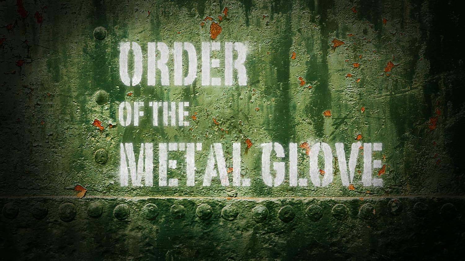 Order of the Metal Glove