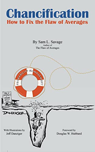 Chancification: How to Fix the Flaw of Averages