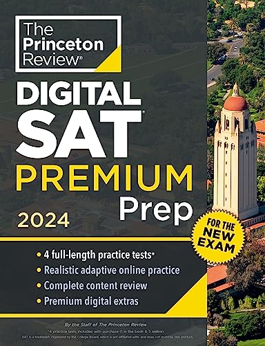 Princeton Review Digital SAT Premium Prep, 2024: 4 Practice Tests + Online Flashcards + Review & Tools (College Test Preparation)