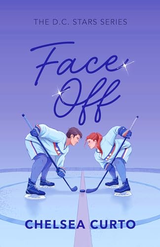 Face Off: A Spicy Rivals to Lovers Hockey Romance (D.C. Stars Book 1)
