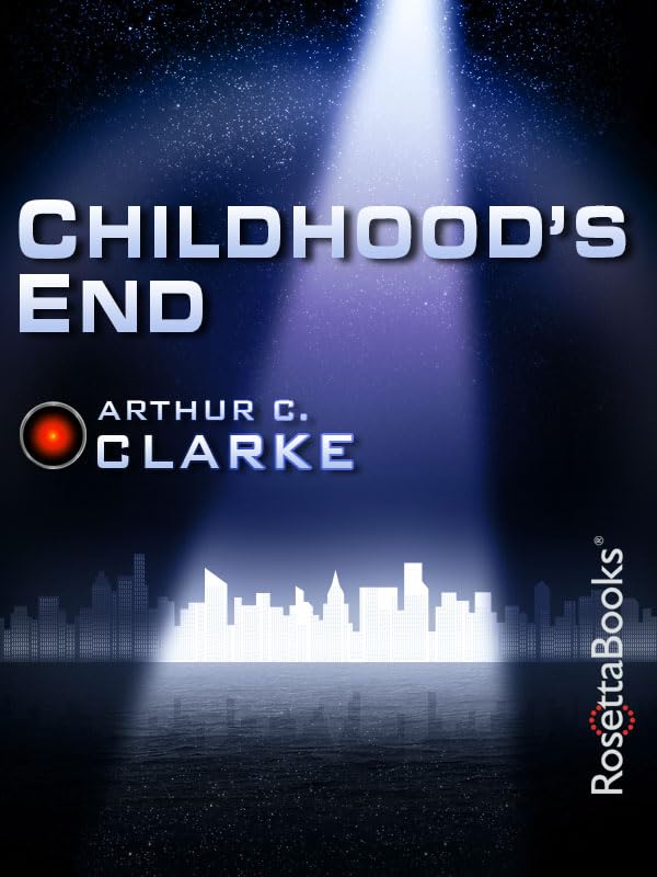 Childhood's End (Arthur C. Clarke Collection)