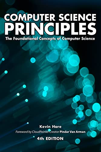 Computer Science Principles: The Foundational Concepts of Computer Science
