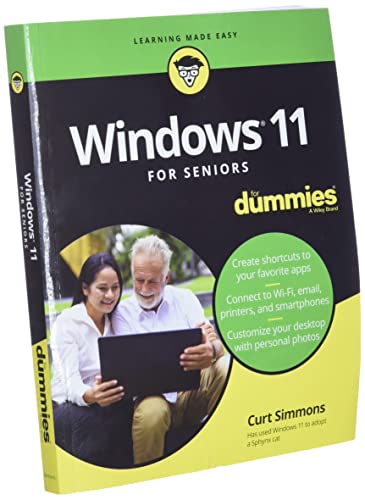 Windows 11 For Seniors For Dummies (For Dummies (Computer/Tech))
