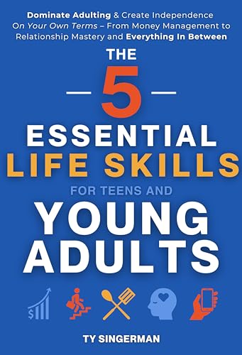Life Skills Guide for Teens & Young Adults
