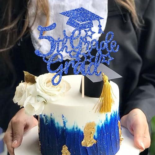 1 PCS 5th Grade Grad Cake Topper with Glitter Diploma Cap 5th Grade Graduation Cake Pick Class of 2024 Cake Decoration for 2024 Kids Boys Girls Fiveth Grade Graduation Party Supplies Blue