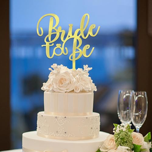 Sodasos Mirror acrylic Bride to Be Cake Topper - Bridal Shower Cake Topper,for Wedding Shower/Engagement/Bachelorette/Hen Party Decorations (gold)