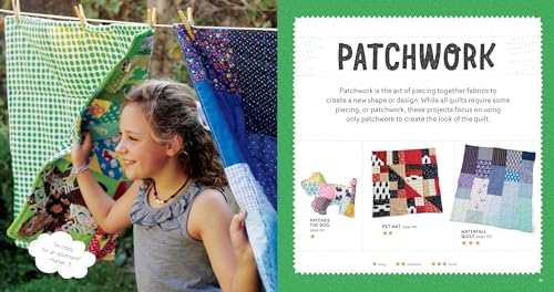 Sewing School ® Quilts: 15 Projects Kids Will Love to Make; Stitch Up a Patchwork Pet, Scrappy Journal, T-Shirt Quilt, and More