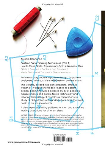 Fashion Patternmaking Techniques. [ Vol. 1 ]: How to Make Skirts, Trousers and Shirts. Women & Men. Skirts / Culottes / Bodices and Blouses / Men's Shirts and Trousers / Size Alterations