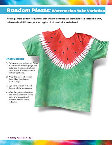 Totally Awesome Tie-Dye: Fun-to-Make Fabric Dyeing Projects for All Ages (Design Originals) Step-by-Step Instructions for Ice, Resist, & Shibori Techniques for Stylish Shirts, Socks, Scarves, & More