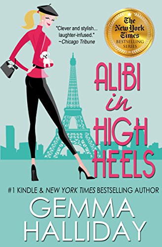 Alibi In High Heels (High Heels Mysteries Book 4)
