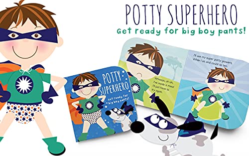 Potty Superhero: Get Ready For Big Boy Pants! Children's Potty Training Board Book
