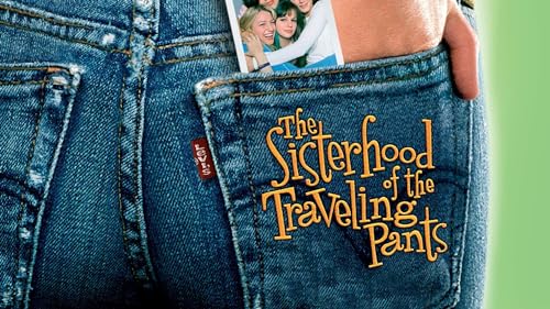 The Sisterhood of the Traveling Pants