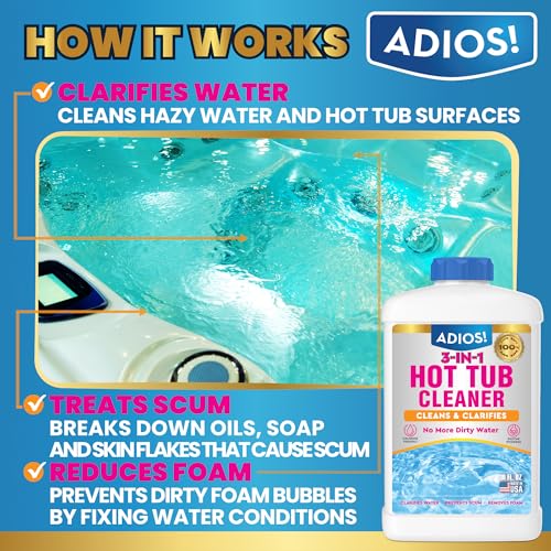 ADIOS! 3-in-1 Spa Cleaner - Clarifies Water, Stops Scum and Removes Foam, Works with Chlorine and Bromine 16oz