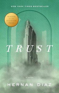 Trust: A Pulitzer Prize Winning Book