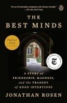 The Best Minds: Friendship and Tragedy Explored