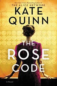 The Rose Code: A Novel for Tool Enthusiasts
