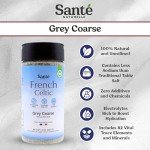 Sante Naturelle French Grey Coarse Sea Salt Shaker - 8 oz. Salt From the Celtic Sea, Unrefined French Sea Salt Organic, Rich in 82+ Minerals Salt, 100% Natural & Hand Harvested