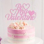 YUINYO Be My Valentine Cake Topper pink with Glitter Sweet Love Heart Valentine's Day Cake Picks Happy Valentine's Day Theme Wedding Bridal Shower Birthday Party Cake Decorations Supplies