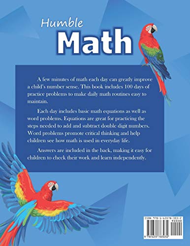 Humble Math - Double Digit Addition & Subtraction : 100 Days of Practice Problems: Grades 1-3, Word Problems, Reproducible Math Drills