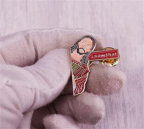 I Saw That Pins Badge On Backpack Funny Jesus Brooch Pins For Clothes Brooch For Schoolbag Accessories Badges Jewelry Gift for Women Men