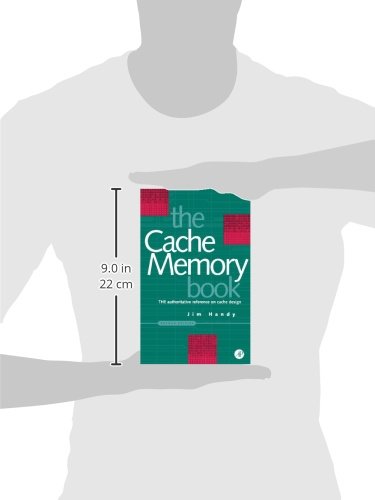 Cache Memory Book, The (The Morgan Kaufmann Series in Computer Architecture and Design)