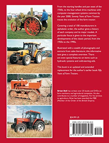 Seventy Years of Farm Tractors (Old Pond Books) Encyclopedia from Allis-Chalmers to Zetor, with 100 Marques; Tractor Evolution from Handle and Pan Seat to 4-Wheel Drive and Computer Management Systems