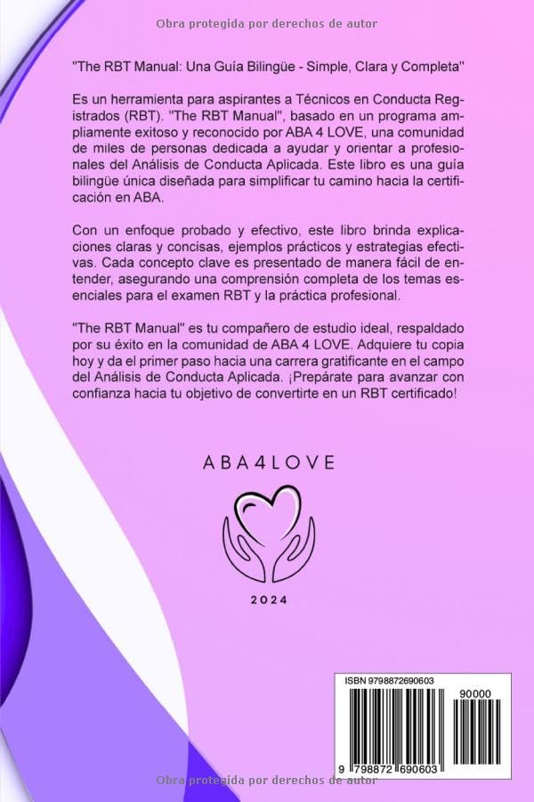 The RBT Manual: Una Guía Bilingüe - Simple, Clara y Completa (Spanish Edition)