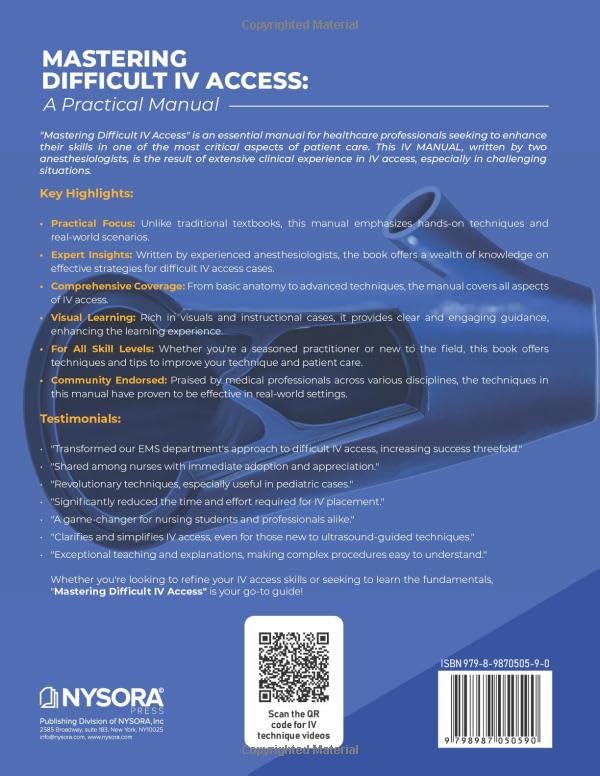 Mastering Difficult IV Access - a Practical Manual: First Edition