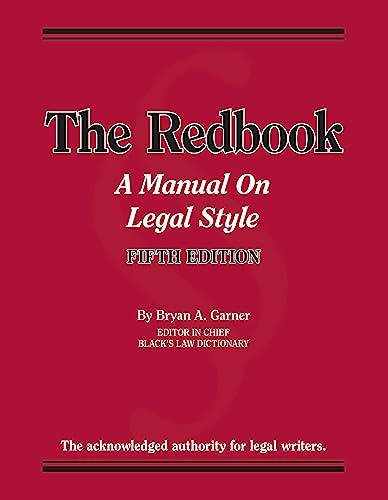 Garner's The Redbook: A Manual on Legal Style (Coursebook)
