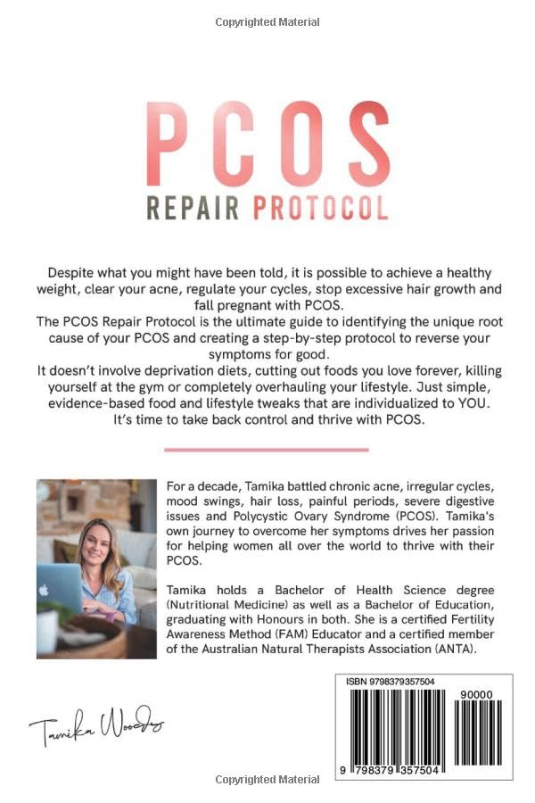 PCOS Repair Protocol: The Complete Manual To Thriving With Polycystic Ovary Syndrome By Uncovering The Root Cause Of Your Symptoms