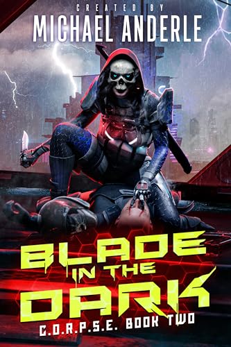 Blade In The Dark (C.O.R.P.S.E. Book 2)